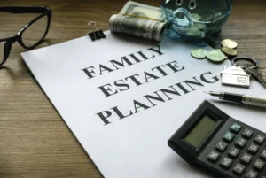 Family Estate Planning